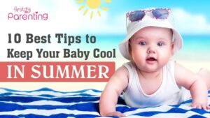 Read more about the article Hot Weather Baby Care Summer Safety Tips for New Parents